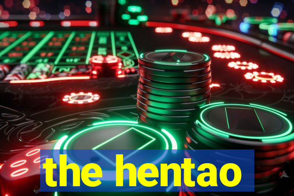 the hentao